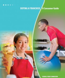 Consumer Guide to Buying a Franchise